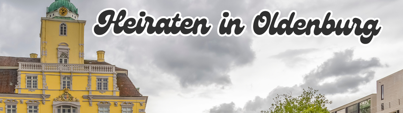 Heiraten in Oldenburg 